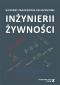 Wybrane zagadnienia obliczeniowe inżynierii żywności wyd. II