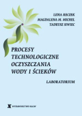 Procesy technologiczne oczyszczania wody i ścieków. Laboratorium