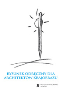 Rysunek odręczny dla architektów krajobrazu
