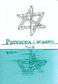 Przyroda i miasto, Tom IX