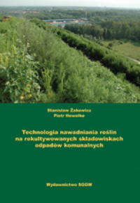 Technologia nawadniania roślin na rekultywowanych składowiskach odpadów komunalnych