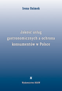 Jakość usług gastronomicznych a ochrona konsumentów w Polsce