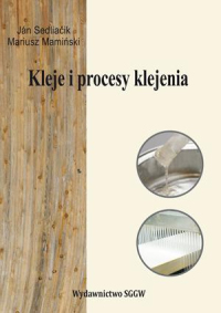 Kleje i procesy klejenia