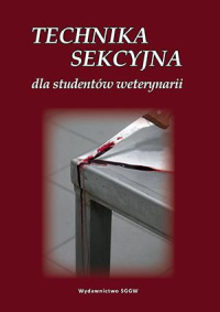 Technika sekcyjna dla studentów weterynarii
