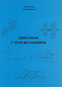 Zbiór zadań z teorii mechanizmów