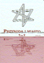 Przyroda i miasto, tom X - cz. 1 i 2