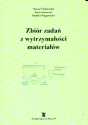 Zbiór zadań z wytrzymałości materiałów