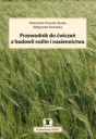 Przewodnik do ćwiczeń z hodowli roślin i nasiennictwa