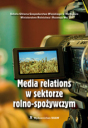 Media relations w sektorze rolno-spożywczym