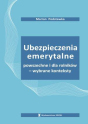 Ubezpieczenia emerytalne powszechne i dla rolników - wybrane konteksty