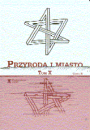 Przyroda i miasto, tom X - cz. 1 i 2