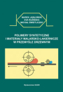 Polimery syntetyczne i materiały malarsko-lakiernicze w przemyśle drzewnym