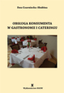 Obsługa konsumenta w gastronomii i cateringu