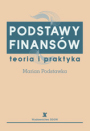 Podstawy finansów. Teoria i praktyka