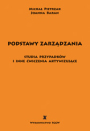 Podstawy zarządzania. Studia przypadków i inne ćwiczenia aktywizujące