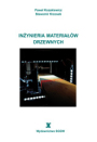 Inżynieria materiałów drzewnych