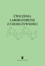 Ćwiczenia laboratoryjne z chemii żywności