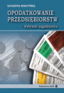 Opodatkowanie przedsiębiorstw - wybrane zagadnienia