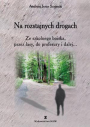 Na rozstajnych drogach