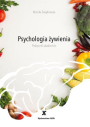 Psychologia żywienia. Podręcznik akademicki