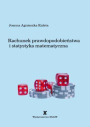 Rachunek prawdopodobieństwa i statystyka matematyczna