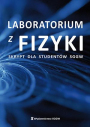 Laboratorium z fizyki. Skrypt dla studentówm SGGW